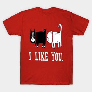 i like you T-Shirt